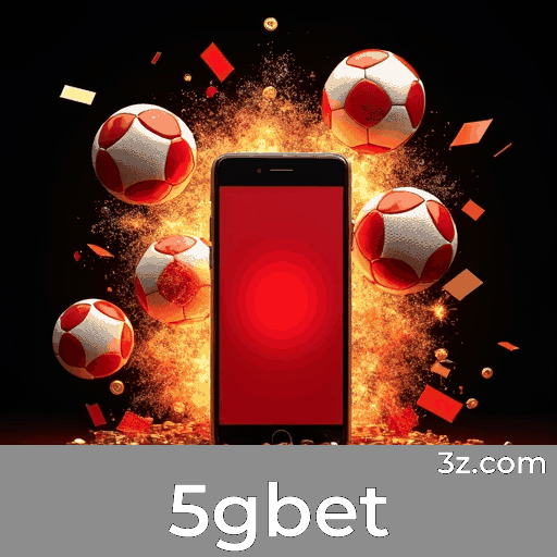 5gbet: Aposte com Facilidade e Funções Completas no App